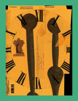 The Marches: Fragments of Time from Arp Clock & Wood Shop