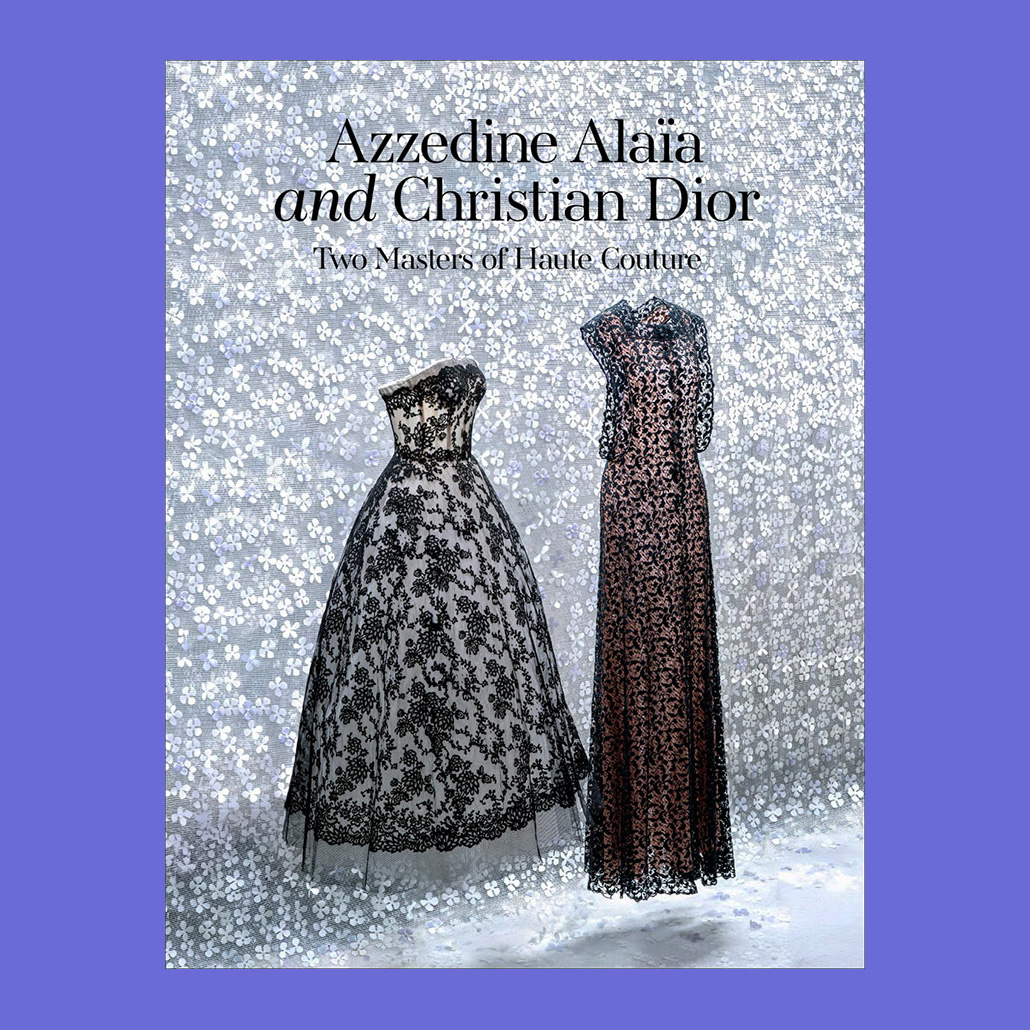 Azzedine Alaïa and Christian Dior: Two Masters of Haute Couture