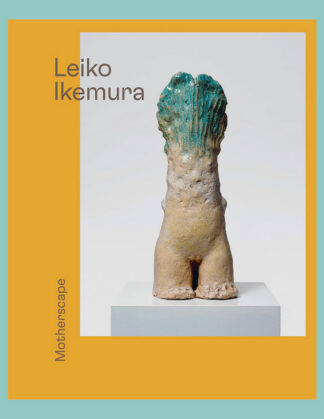 Leiko Ikemura: Motherscape