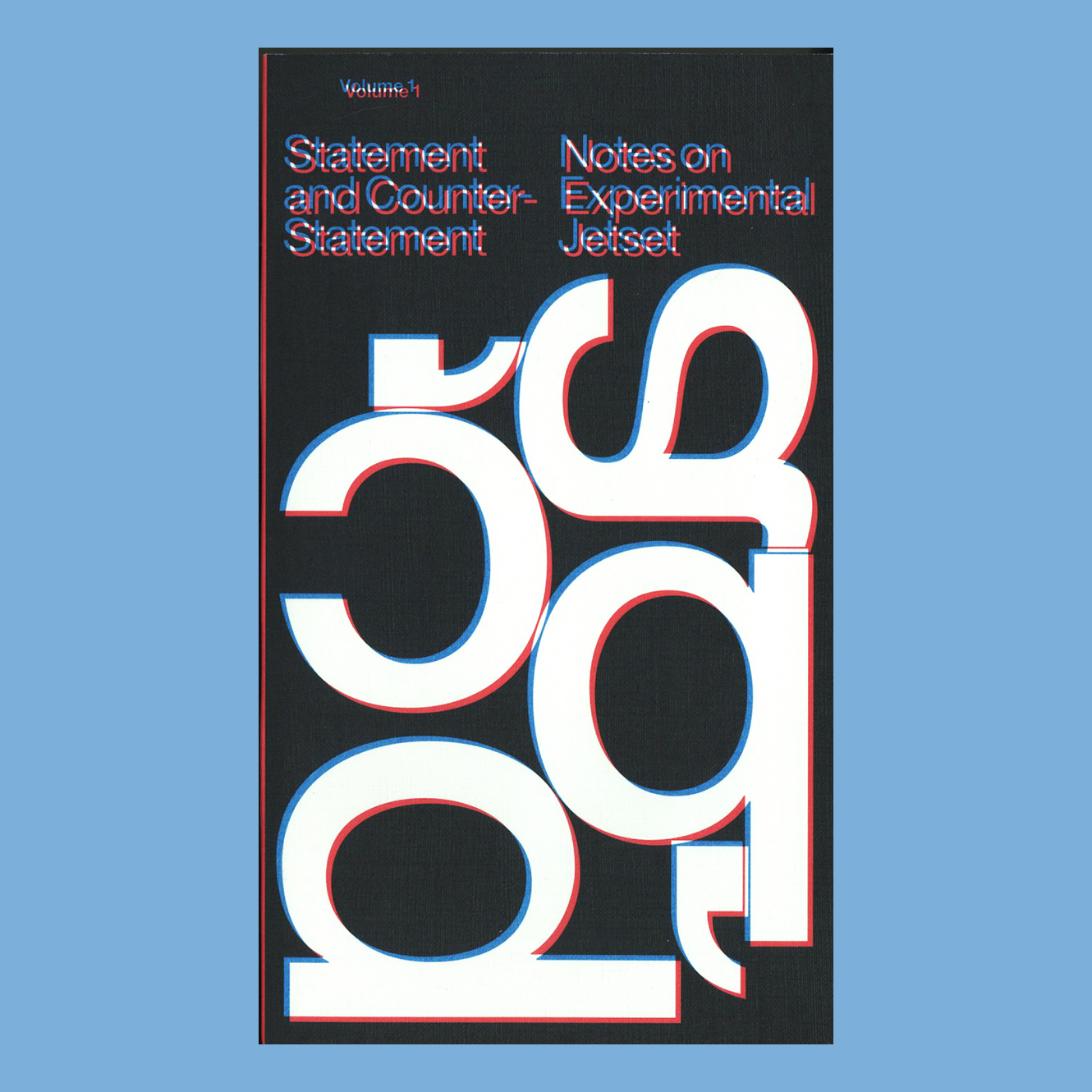 Notes on Experimental Jetset: Statement and Counter-Statement Vol. 1
