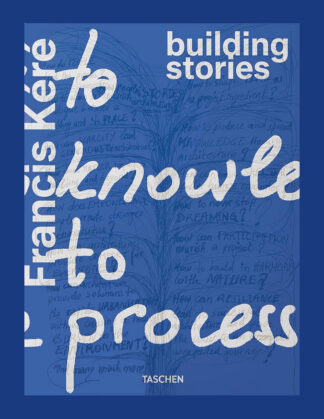 Francis Kéré: Building Stories