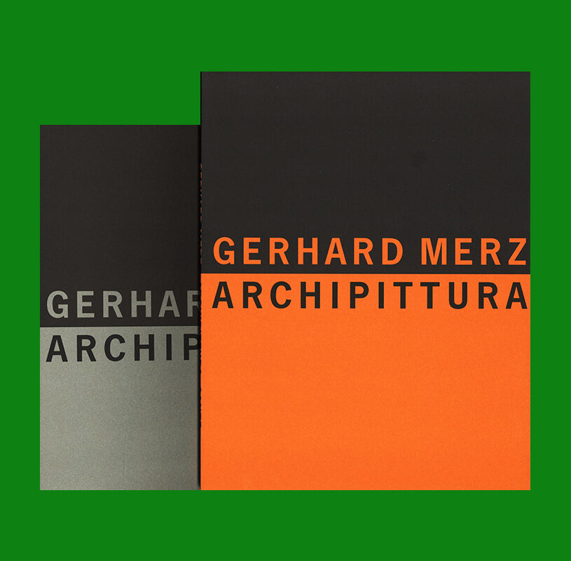 Gerhard Merz: Archipittura (2 volumes, 1992) – COPYRIGHT Bookshop