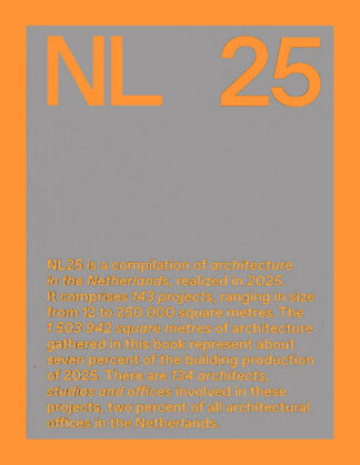 NL25:  Architecture in the Netherlands, Realised in 2025