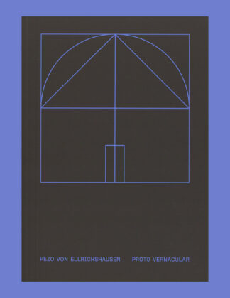 Pezo von Ellrichshausen: Proto Vernicular