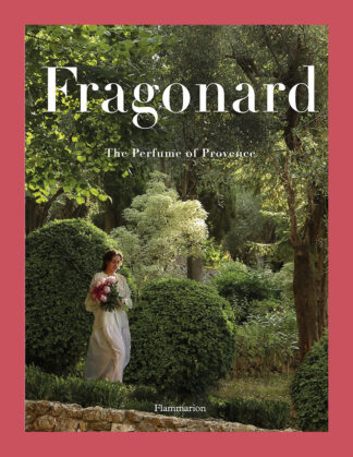 Fragonard: The Perfume of Provence