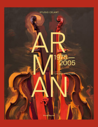 Arman: 1975-2005