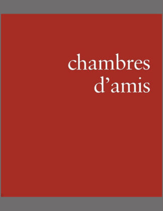Chambres d'amis (Re-Edition)