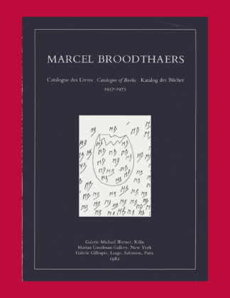 Marcel Broodthaers: Catalogue des Livres / Catalogue of Books / Katalog der Bücher, 1957-1975