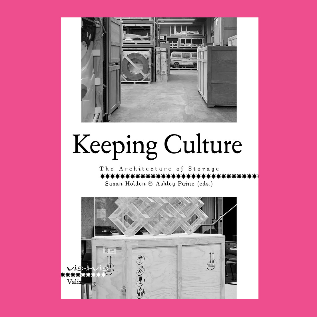 Keeping Culture: The Architecture of Storage