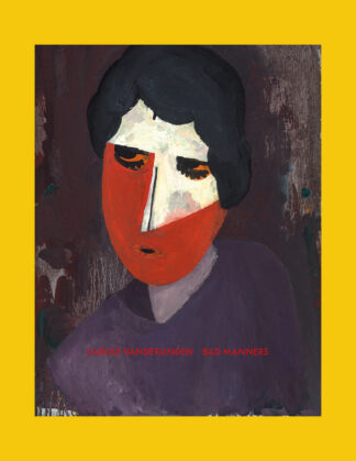 Carole Vanderlinden: Bad Manners (S.M.A.K.)