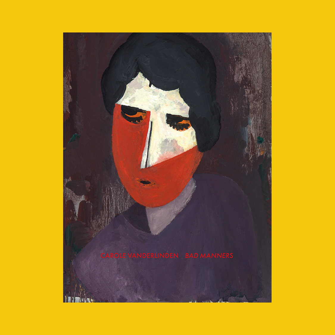 Carole Vanderlinden: Bad Manners (S.M.A.K.)