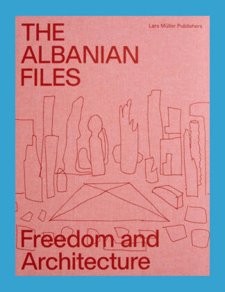 The Albenian Files: Freedom and Architecture
