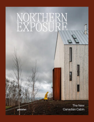 Northern Exposure: The New Canadian Cabin