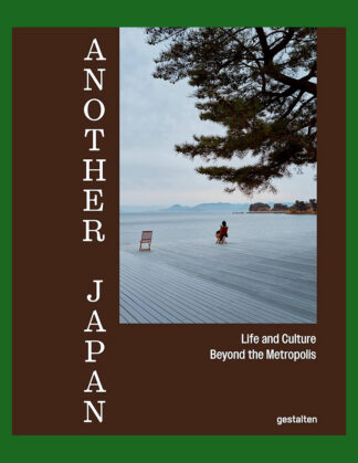 Another Japan: Life and Culture Beyond the Metropolis