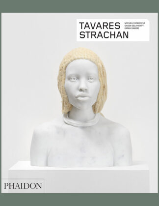 Tavares Strachan (Phaidon Contemporary Artists Series)