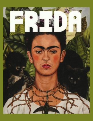 Frida: The Making of an Icon
