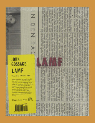 John Gossage: LAMF, Three Days in Berlin