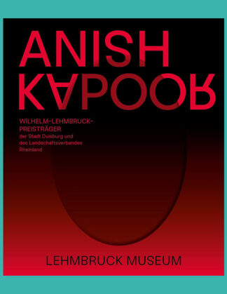 Anish Kapoor (Lehmbruck Museum)