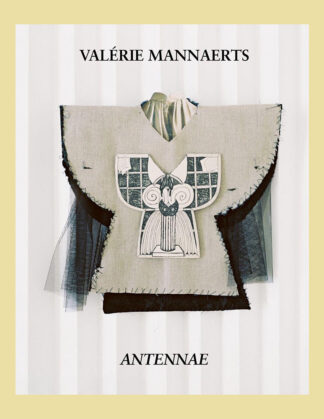 Valérie Mannaerts: Antennae
