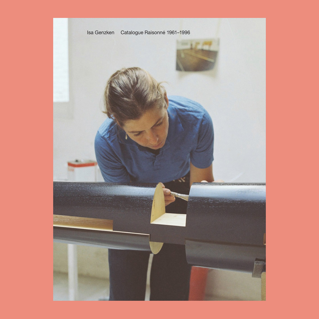 Isa Genzken: Catalogue Raisonné 1961-1996