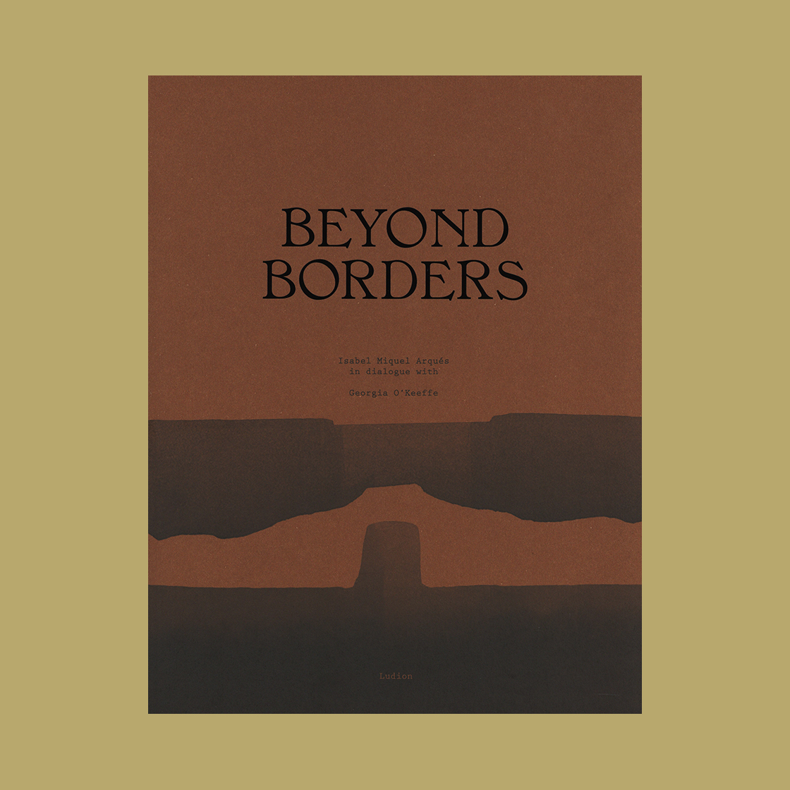 Isabel Miquel Arqués: Beyond Borders, Isabel Miquel Arqués in Dialogue with Georgia O'Keeffe