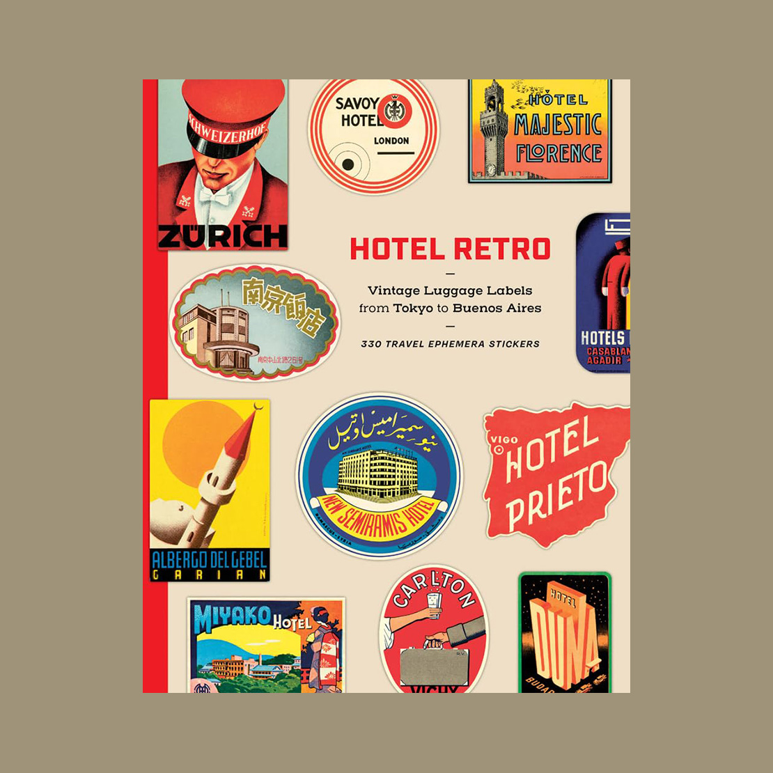 Hotel Retro: Vintage Luggage Labels from Tokyo to Buenos Aires