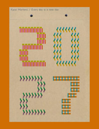 Karl Martens: Calendar 2027 - Every Day is a New Day