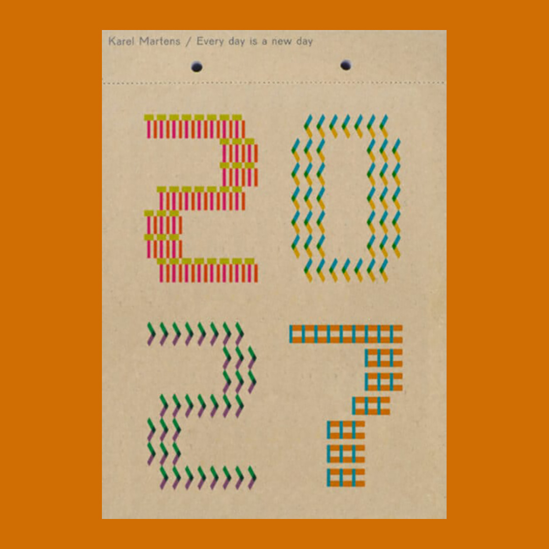 Karl Martens: Calendar 2027 - Every Day is a New Day