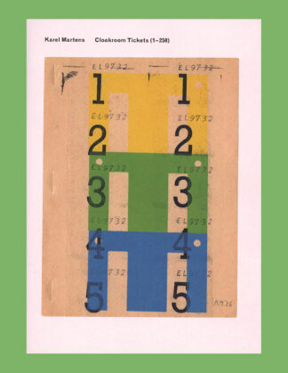 Karel Martens: Cloakroom Tickets (1-250)