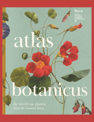 Atlas botanicus: De wereld van planten door de eeuwen heen