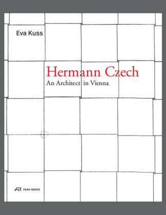 Hermann Czech: An Architect in Vienna