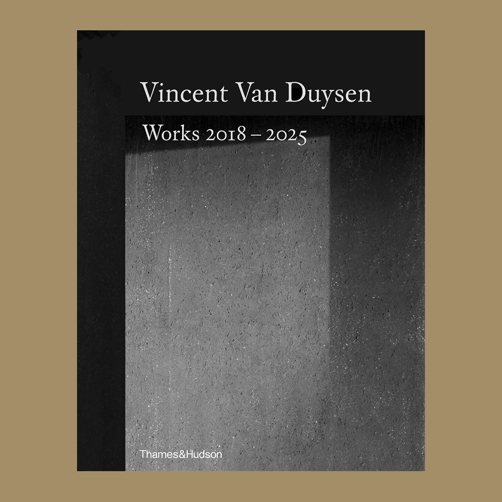 Vincent Van Duysen: Works 2018-2025