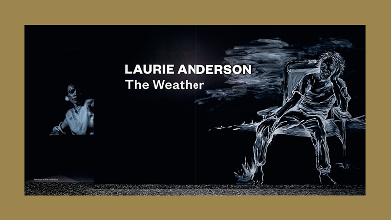 Laurie Anderson: The Weather and Other Stories - Afbeelding 4