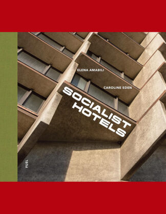 Socialist Hotels