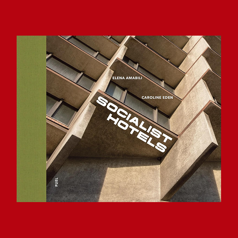 Socialist Hotels