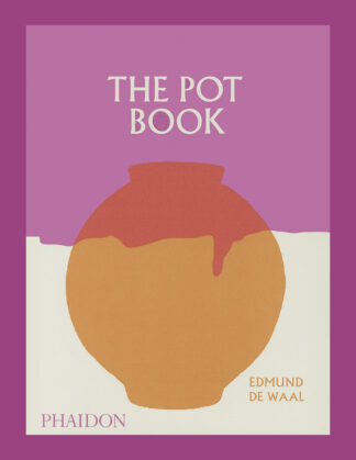 The Pot Book: A Global Survey of Ceramic Craft and Design