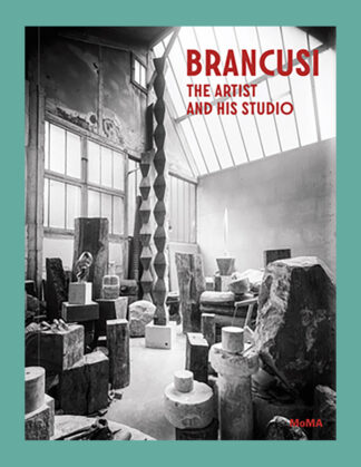 Brancusi: The Artist and His Studio (MoMA)