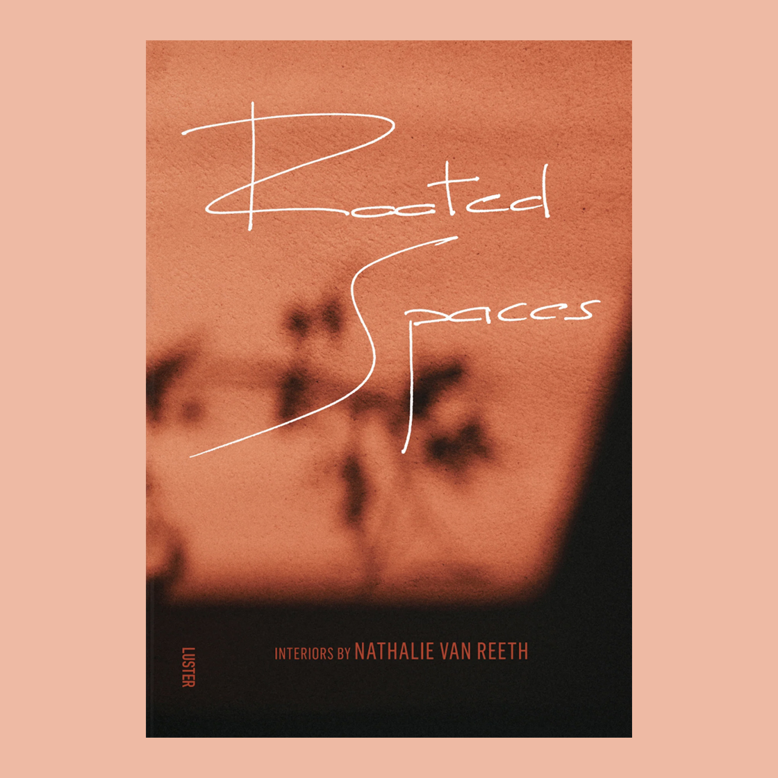 Nathalie Van Reeth: Rooted Spaces